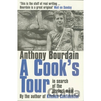 A Cook's Tour - Anthony Bourdain
