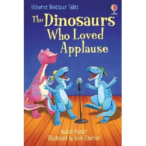 Dinosaurs who Loved Applause (ISBN: 9781803702728)