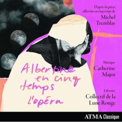 Catherine Major - Albertine En Cinq Temps CD