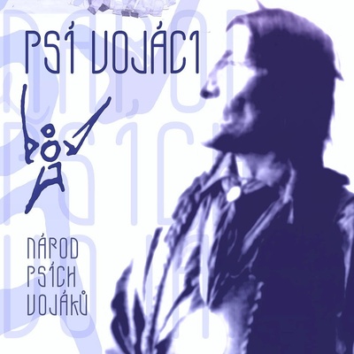 Psí vojáci - Národ Psích vojáků LP – Sleviste.cz