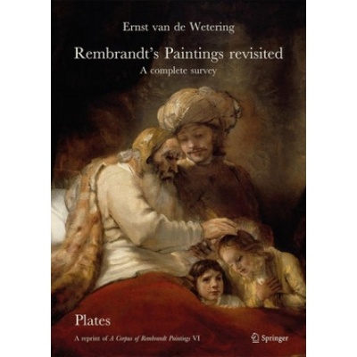 Rembrandt's Paintings Revisited - A Complete Survey