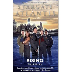 Stargate Atlantis: Rising | Sally Malcolm (ISBN: 9780954734350)