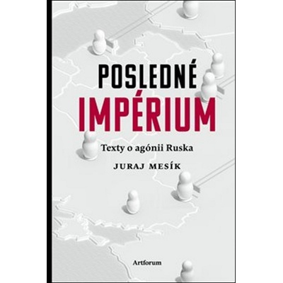 Posledné impérium Juraj Mesík