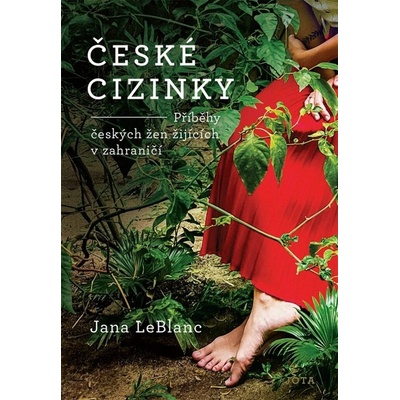 České cizinky - Jana LeBlanc