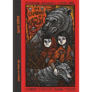 Los caminos de la sangre | Llanos Campos Martínez, Tomás Hijo (ISBN: 9788491826491)