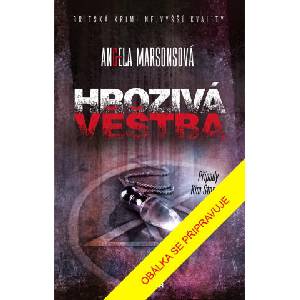Hrozivá věštba | Angela Marsonsová (ISBN: 9788028406769)