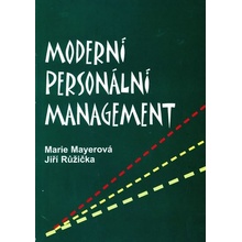 Moderní personální management - Marie Mayerová