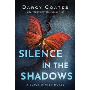 Silence in the Shadows | Darcy Coates (ISBN: 9781728220215)