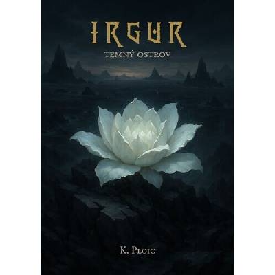 Irgur: Temný ostrov - K. Ploig