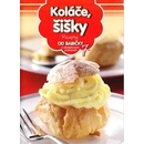 Koláče, šišky