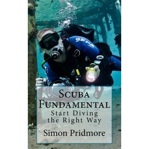 Scuba Fundamental | Simon Pridmore (ISBN: 9781530524068)