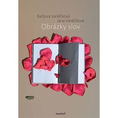 Obrázky slov - Barbora Vaněčková