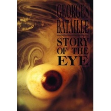 Story of the Eye Bataille Georges Paperback