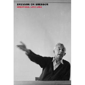 Bresson on Bresson: Interviews, 1943-1983 (ISBN: 9781681377803)