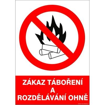 RAFO Samolepka Zákaz táboření a rozdělávání ohně Velikosti: A3 (30 x 42 cm)