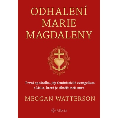 Odhalení Marie Magdaleny - Watterson Meggan