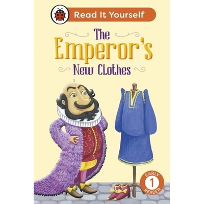 The Emperor's New Clothes: Read It Yourself - Level 1 Early Reader