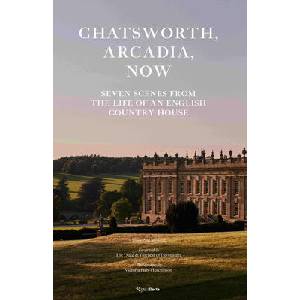 Chatsworth, Arcadia Now (ISBN: 9780789346117)