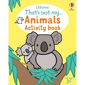 That's not my. . . Activity Book: Animals | Rachel Wells (ISBN: 9781805079774)