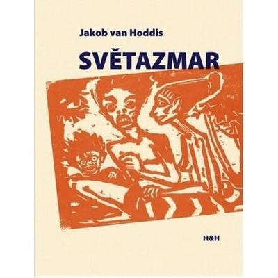 Světazmar - Jakob van Hoddis