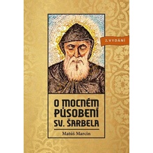 O mocném působení sv. Šarbela
