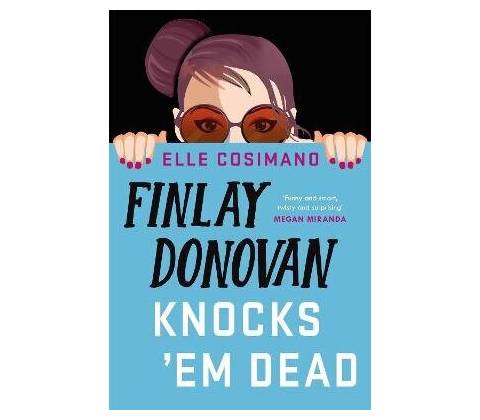Finlay Donovan Knocks 'Em Dead