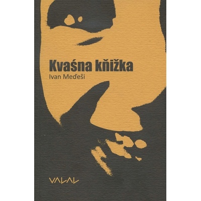 Kvašna kňižka - Ivan Meďeši SK