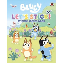 Bluey: Lets Stick! Bluey