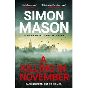 A Killing in November | Simon Mason (ISBN: 9781529438413)