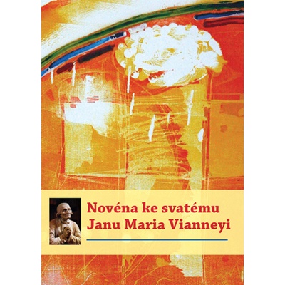 Novéna ke svatému Janu Maria Vianneyi - Michal Altrichter