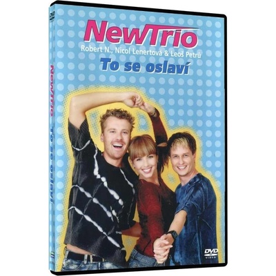 New Trio - To se oslaví DVD