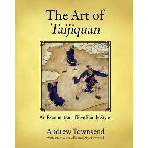 The Art of Taijiquan: An Examination of Five Family Styles (ISBN: 9781978071872)