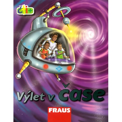 Výlet v čase - edice čti + - Irvine Sarah