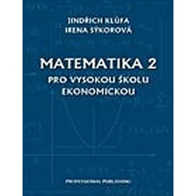 Matematika 2 pro Vysokou školu ekonomickou