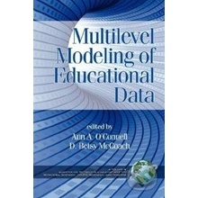 Multilevel Modeling of Educational Data - Ann A. O\'Connell, D. Betsy McCoach