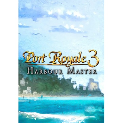 Port Royale 3: Harbour Master