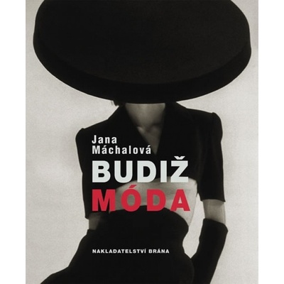 Budiž móda - Jana Máchalová