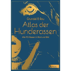Atlas der Hunderassen | Gisela Rau (ISBN: 9783954643486)