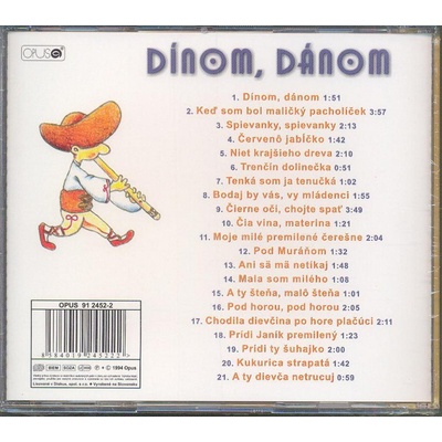 Lúčnica Dínom, Dánom