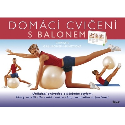 Domácí cvičení s balonem - Chrissie Gallagher-Mundyová
