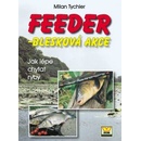 Feeder-Blesková akce