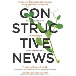 Constructive News | Ulrik Haagerup (ISBN: 9788771844504)