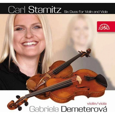 Demeterová G.: Stamitz C.: 6 Duos For Violin And Viola: CD