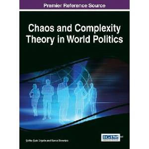 Chaos and Complexity Theory in World Politics | Ercetin (2014)