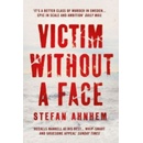 Victim Without A Face - Stefan Ahnhem