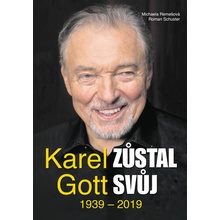 Karel Gott zůstal svůj - Roman Schuster, Michaela Remešová