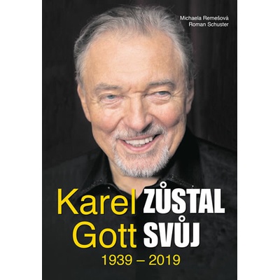 Karel Gott zůstal svůj - Roman Schuster, Michaela Remešová