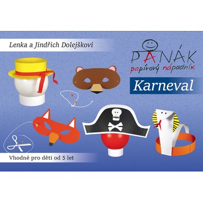 Lenka a Jindřich Dolejškovi - Karneval - Panák papírový nápadník