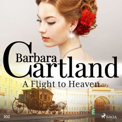 A Flight to Heaven (Barbara Cartland's Pink Collection 102) (EN) - Barbara Cartland