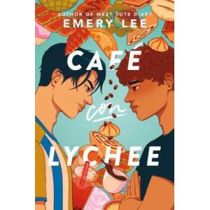 Cafe Con Lychee | Emery Lee (ISBN: 9780063210271)